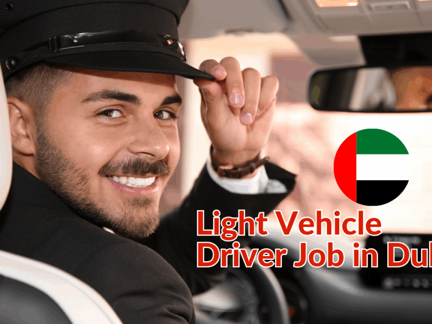 Light Vehicle Driver Job in Dubai